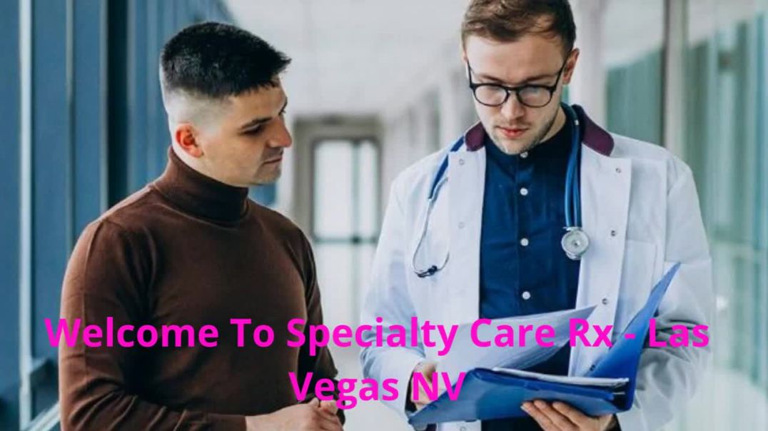 ⁣Specialty Care Rx - Infusion Therapy For Immunodeficiency in Las Vegas, NV