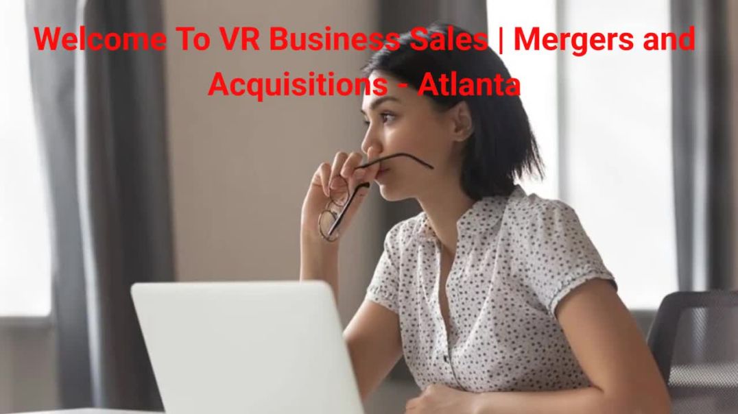 ⁣VR Business Sales | Mergers and Acquisitions - Business Broker For Small Business in Atlanta