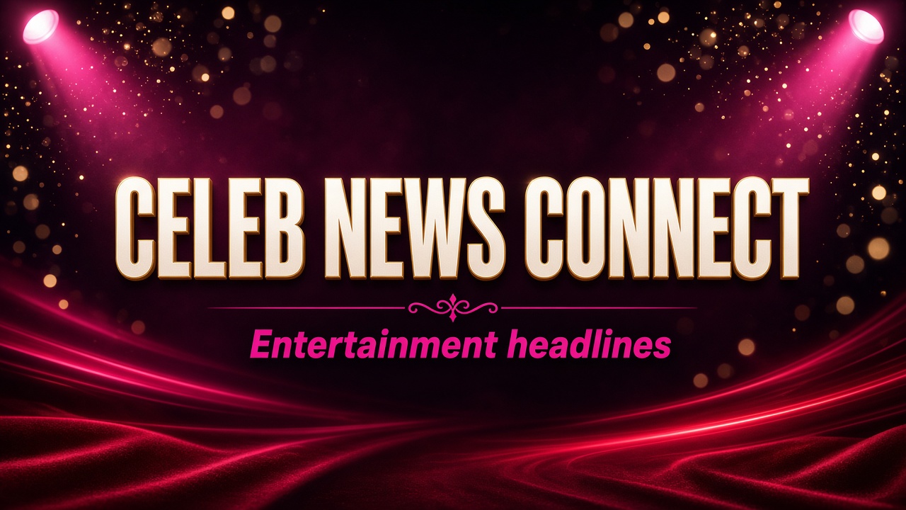 Celeb News Connect